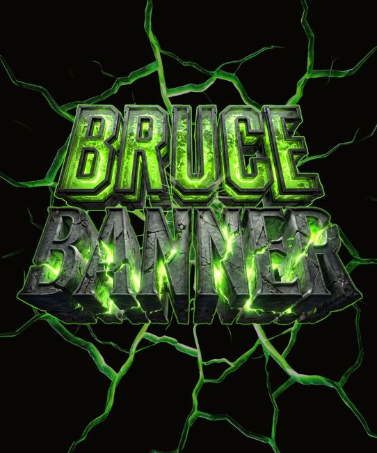 Bright green letters Bruce Banner